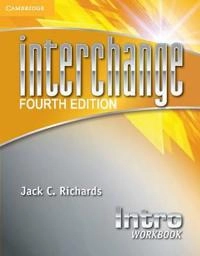 Interchange Intro Workbook; Jack C. Richards; 2012