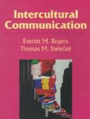 Intercultural communication; Everett M. Rogers; 1999