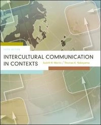 Intercultural communication in contexts; Judith N. Martin; 2010