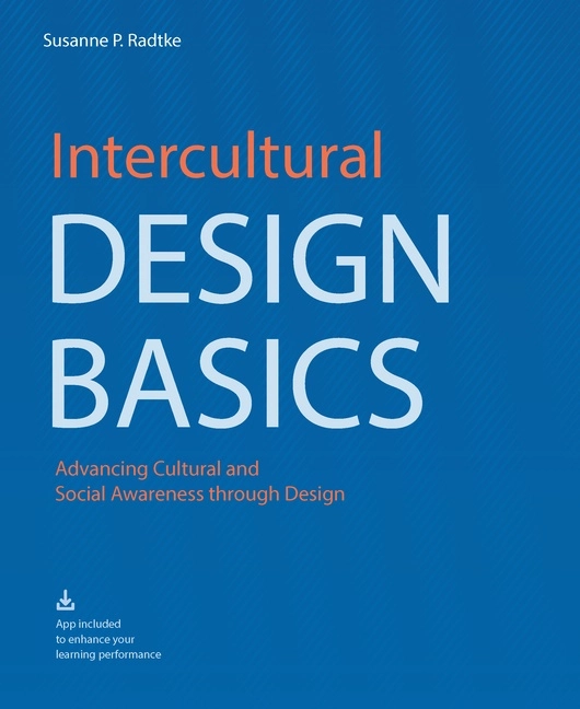 Intercultural Design Basics; Susanne P. Radtke; 2021