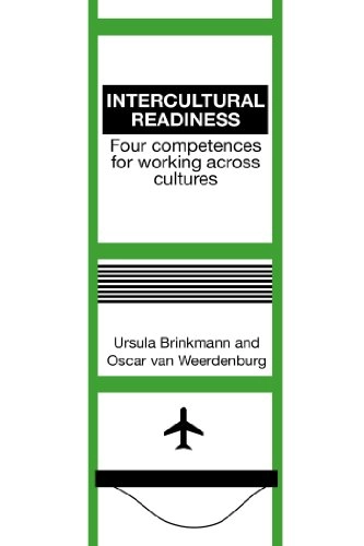Intercultural readiness : four competences for working across cultures; Ursula. Brinkmann; 2014