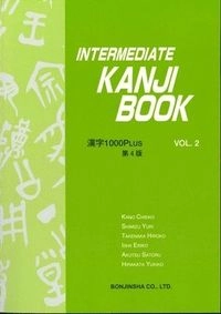 INTERMEDIATE KANJI BOOK KANJI 1000 PLUS VOL.2; Chieko Kano; 2014