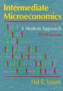 Intermediate microeconomics : a modern approach; Hal R. Varian; 1993