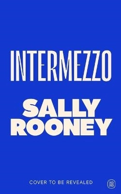 Intermezzo; Sally Rooney; 2024