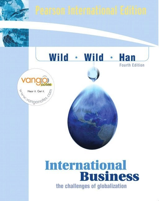 International Business; John J. Wild, Kenneth L. Wild; 2007