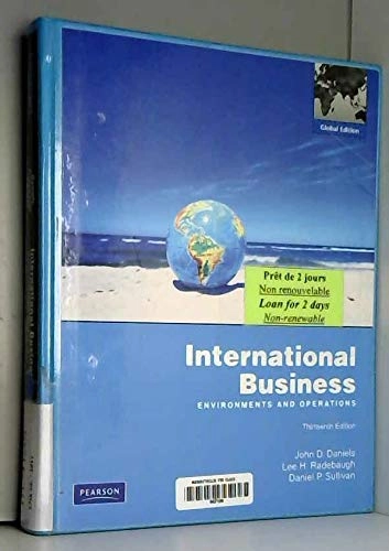 International business : environments and operations; John D. Daniels; 2011