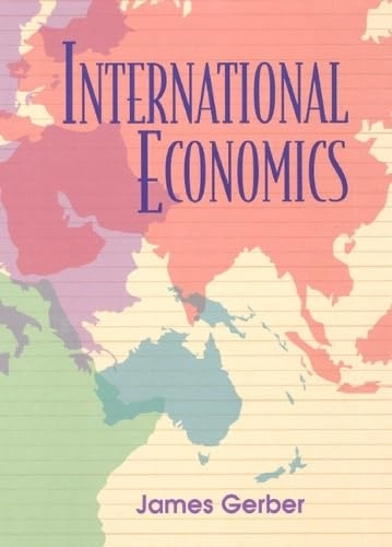 International economics; James Gerber; 1999