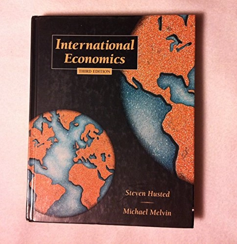 International economics; Steven L. Husted; 1995