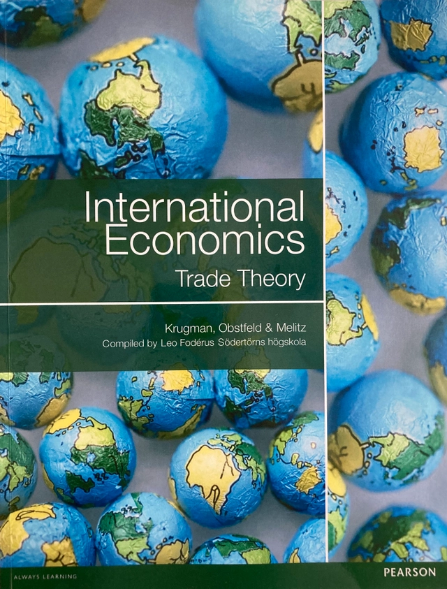 International Economics; Maurice Obstfeld, Göran Ahrne, Paul Krugman, Marc Melitz; 2014