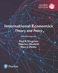 International economics : theory & policy; Paul R. Krugman; 2018