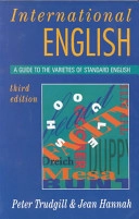 International English : a guide to varieties of Standard English; Peter Trudgill; 1994