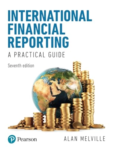 International financial reporting : a practical guide; Alan Melville; 2019