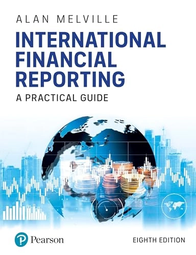 International financial reporting : a practical guide; Alan Melville; 2022