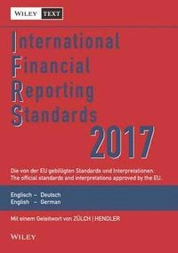 International Financial Reporting Standards (IFRS)2017 11e  Deutsch-Englische Textausgabe der von   derEU gebilligten Standards. English & German; Wiley–VCH; 2017