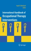 International handbook of occupational therapy interventions; Ingrid Söderback; 2009