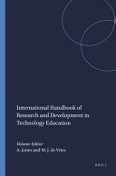 International handbook of research and development in technology education; Cathy Buntting; 2009