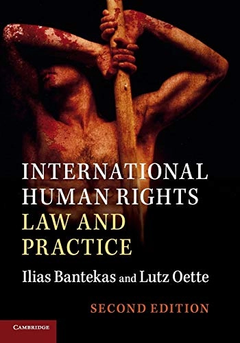 International human rights law and practice; Ilias Bantekas; 2016