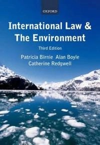International law and the environment; Patricia W. Birnie; 2009