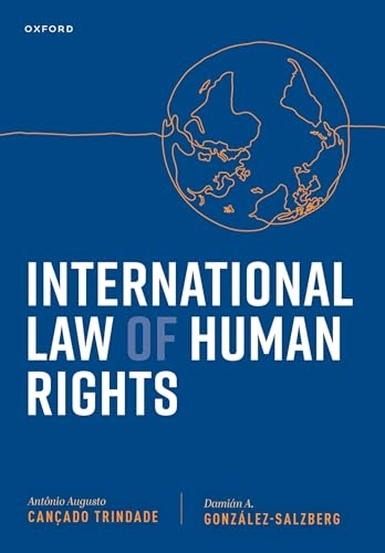 International law of human rights; Antônio Augusto Cançado Trindade; 2024