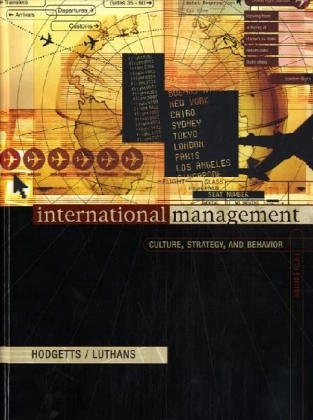 International management : culture, strategy and behavior; Richard M. Hodgetts; 2002