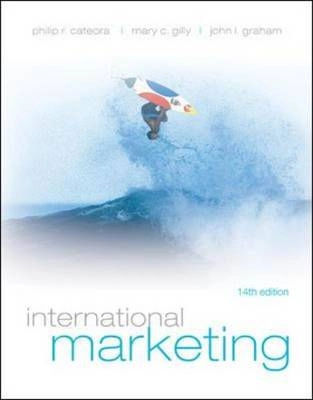 International marketing; Philip R. Cateora; 2009