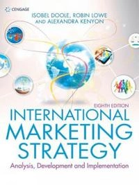 International marketing strategy : analysis, development, and implementation; Isobel Doole; 2019
