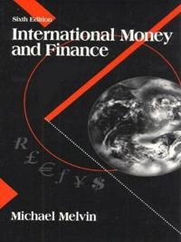 International money and finance; Michael Melvin; 2000