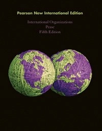 International organizations; Kelly-Kate S. Pease; 2014
