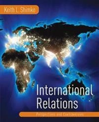 International relations : perspectives and controversies; Keith L. Shimko; 2005