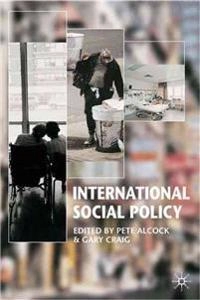 International social policy : welfare regimes in the developed world; Pete Alcock och Gary Craig; 2001
