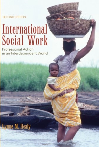 International social work : professional action in an interdependent world; Lynne M. Healy; 2008