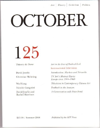 International televisionVolym 125 av October : art, theory, criticism, politics