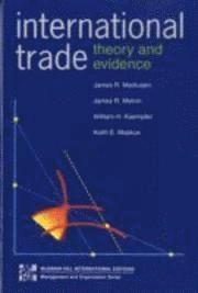 International trade : theory and evidence; James R Markusen; 1995