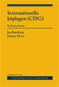 Internationella köplagen (CISG ) : en kommentar; Johnny Herre, Jan Ramberg; 2009