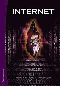 Internet; Maria Kihl, Jens A. Andersson; 2008