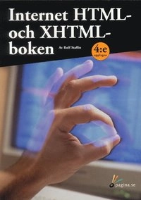 Internet HTML & XHTML boken; Rolf Staflin; 2001