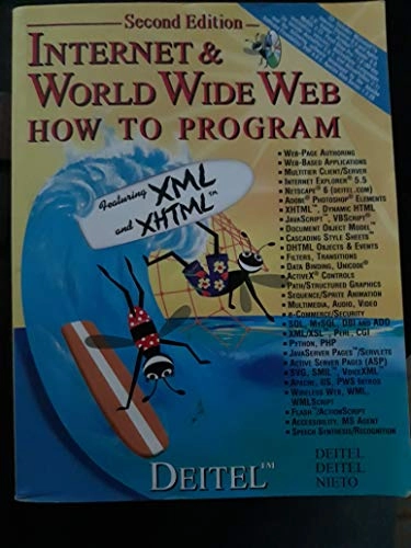 Internet & World Wide Web : [featuring XML and XHTML]; Harvey M. Deitel; 2002