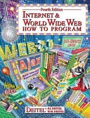 Internet & World Wide Web : how to program; Paul J. Deitel; 2008