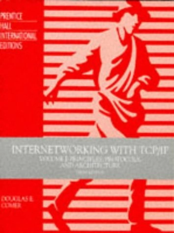 Internetworking with TCP/IP; Douglas E. Comer; 1995