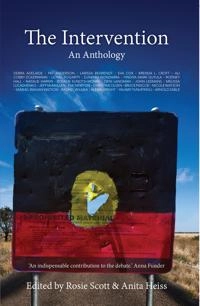 Intervention : An Anthology [Elektronisk resurs]; Anita Heiss, Rosie Scott; 2016