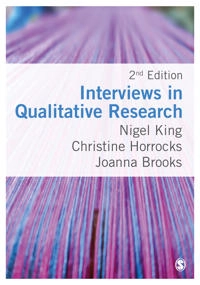 Interviews in qualitative research; Nigel King; 2019