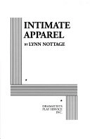 Intimate apparel; Lynn Nottage; 2005