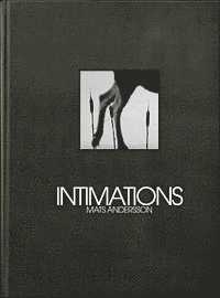 Intimations; Mats Andersson; 2013
