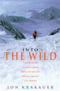 Into the Wild; Jon Krakauer; 2008