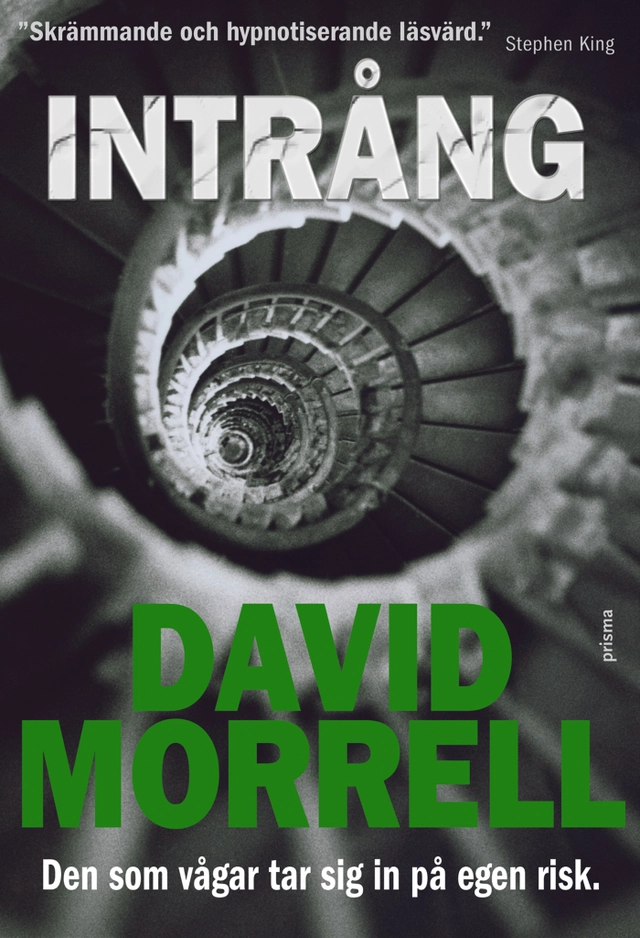 Intrång; David Morrell; 2007
