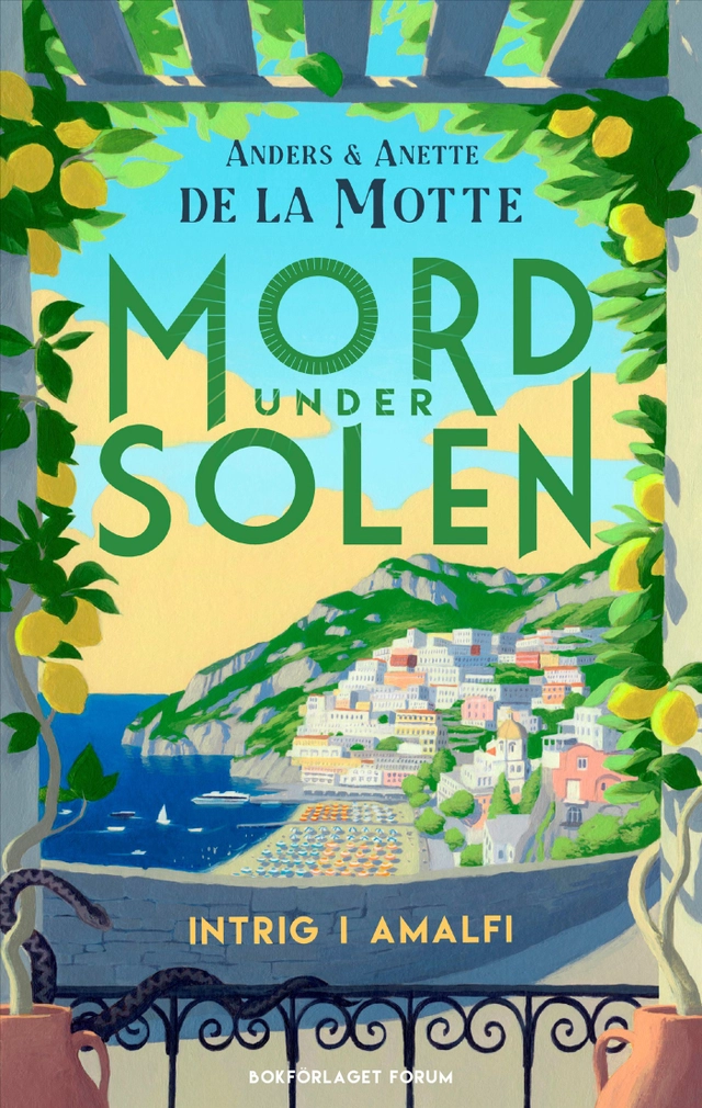 Intrig i Amalfi; Anders de la Motte, Anette de la Motte; 2025