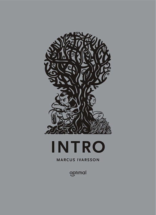 Intro; Marcus Ivarsson; 2008