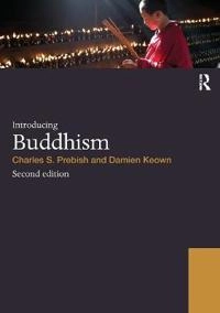 Introducing Buddhism; Charles S. Prebish; 2010