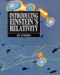 Introducing Einstein's relativity; Ray D'Inverno; 1992