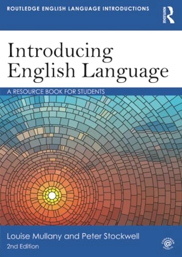 Introducing english language : a resource book for students; Louise Mullany; 2015